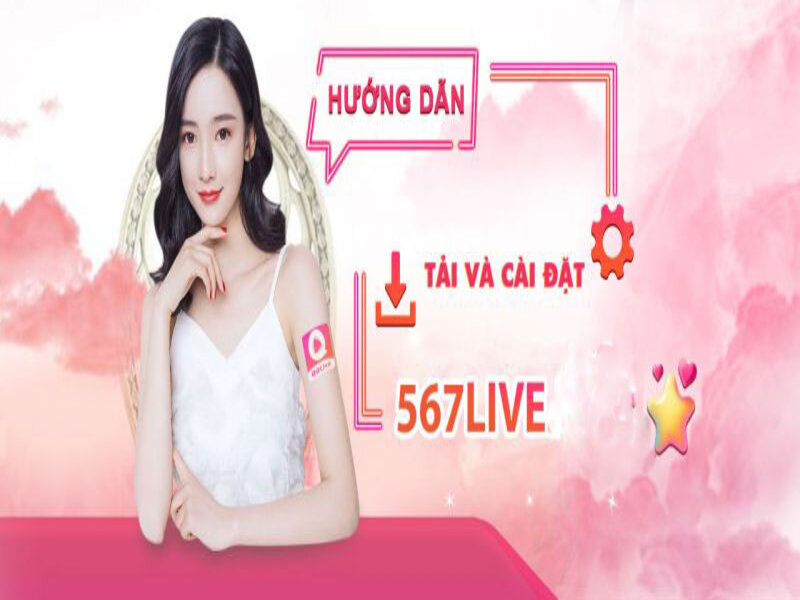Tải 567Live MOD APK (Vip, Mở Khóa Phòng) v1.0 Cho Android 3 Hướng dẫn tải 567 Live cho Android