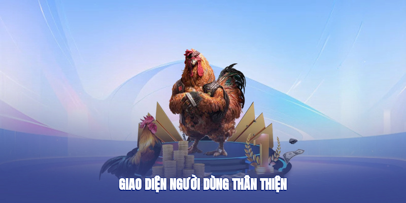 Giao diện người dùng thân thiện