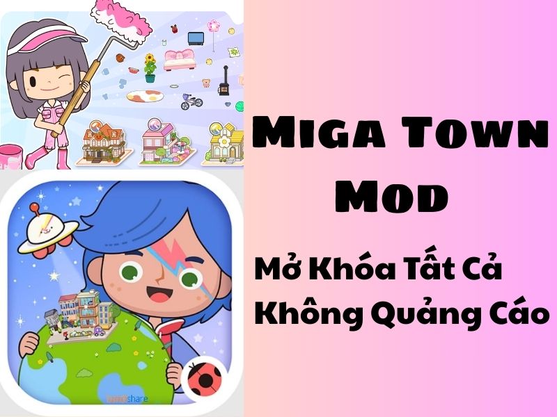 Tải Miga World Mod APK (Mở Khóa tất Cả) v1.95 Miễn Phí 3 Những tính năng nổi bật của phiên bản Miga Town Mod