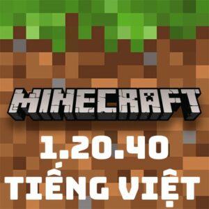 Tải Minecraft 1.20.40 Tiếng Việt APK Miễn Phí Mới Nhất Cho Android