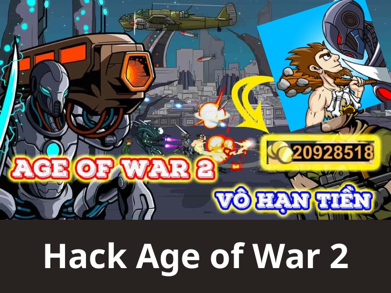 Những Điểm Nâng Cấp Trong Hack Age of War 2