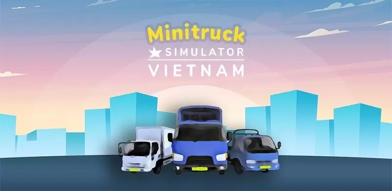 Tổng Quan Về Siêu Phẩm Minitruck Simulator Vietnam